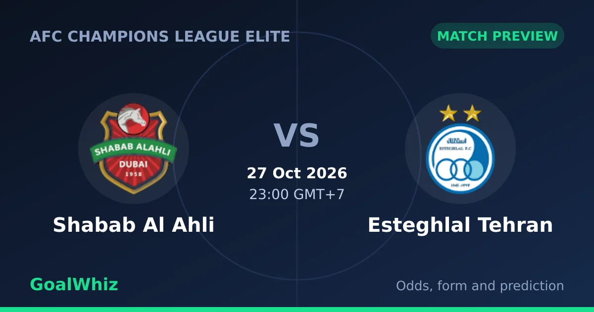 Shabab Al Ahli vs Esteghlal Tehran Prediction, Odds and Betting Tips (27 Oct)